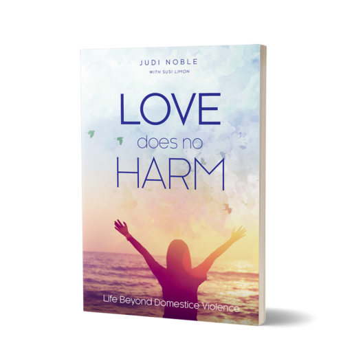 Love Does No Harm by Judi Noble with Susi Limon